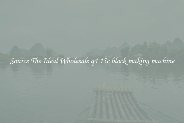 Source The Ideal Wholesale q4 15c block making machine