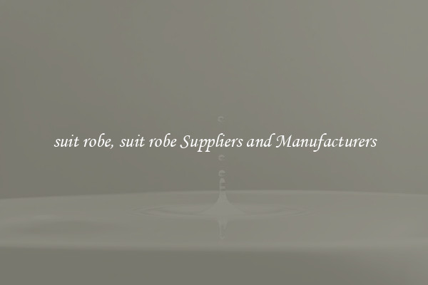 suit robe, suit robe Suppliers and Manufacturers