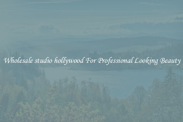 Wholesale studio hollywood For Professional Looking Beauty