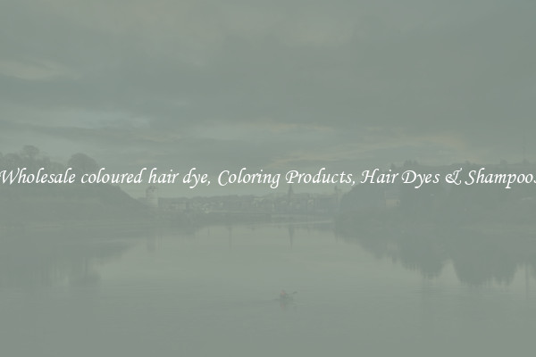 Wholesale coloured hair dye, Coloring Products, Hair Dyes & Shampoos